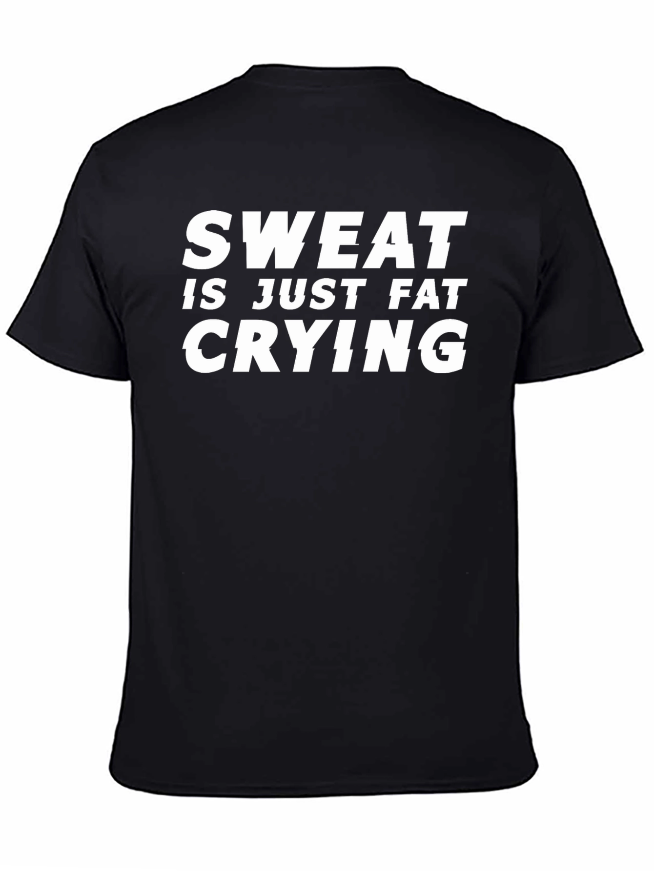 Sweat is Just Fat Crying Funny Workout T-Shirt