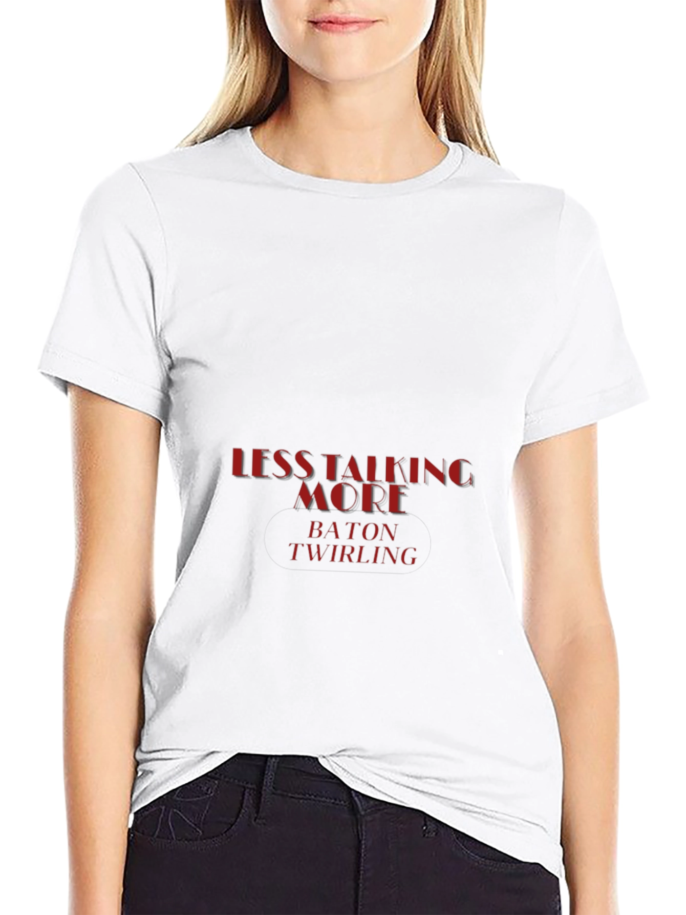 Less Talking More Baton Twirling Graphic Tee