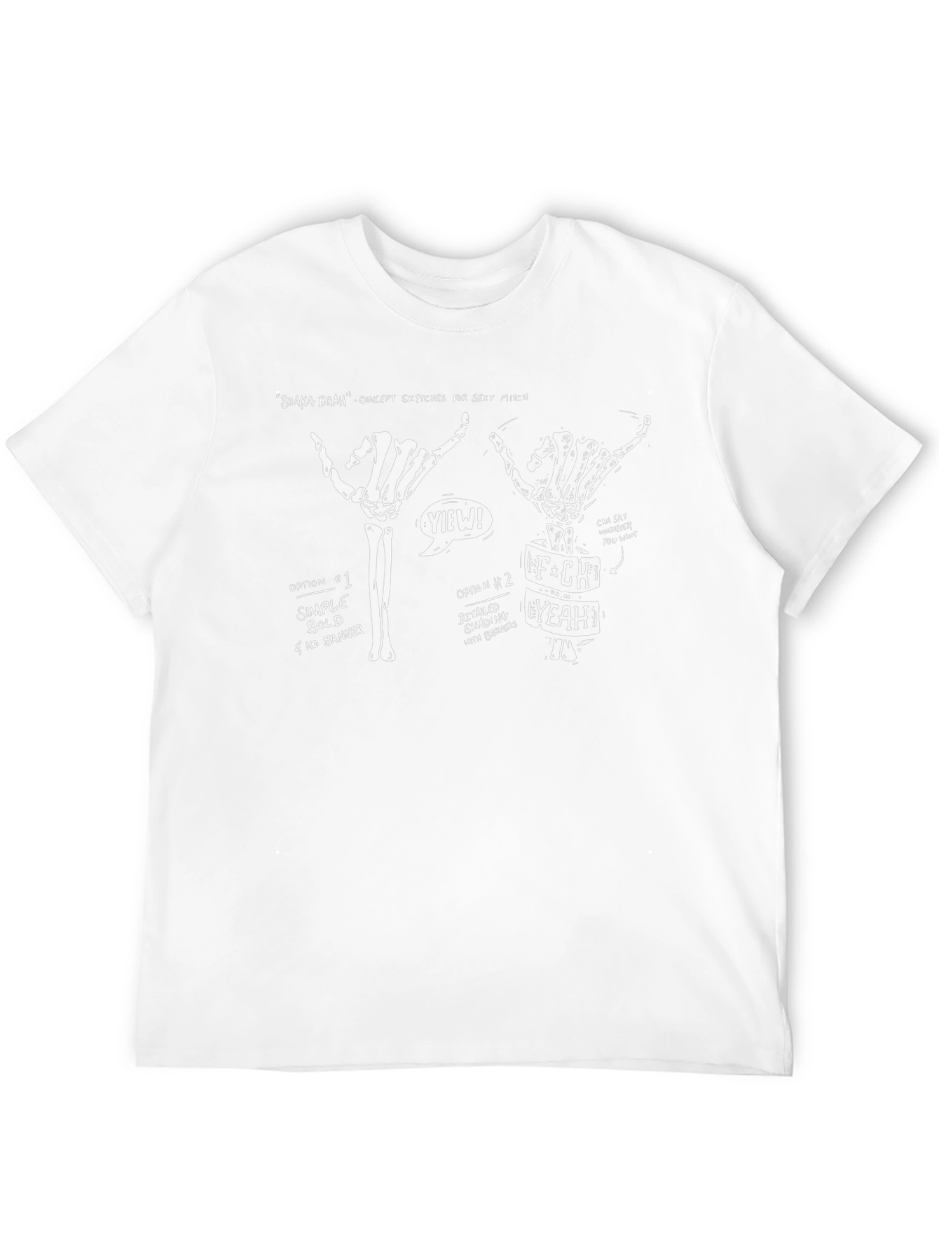 Shaka Brah T-Shirt | Skeleton Hand Sketches