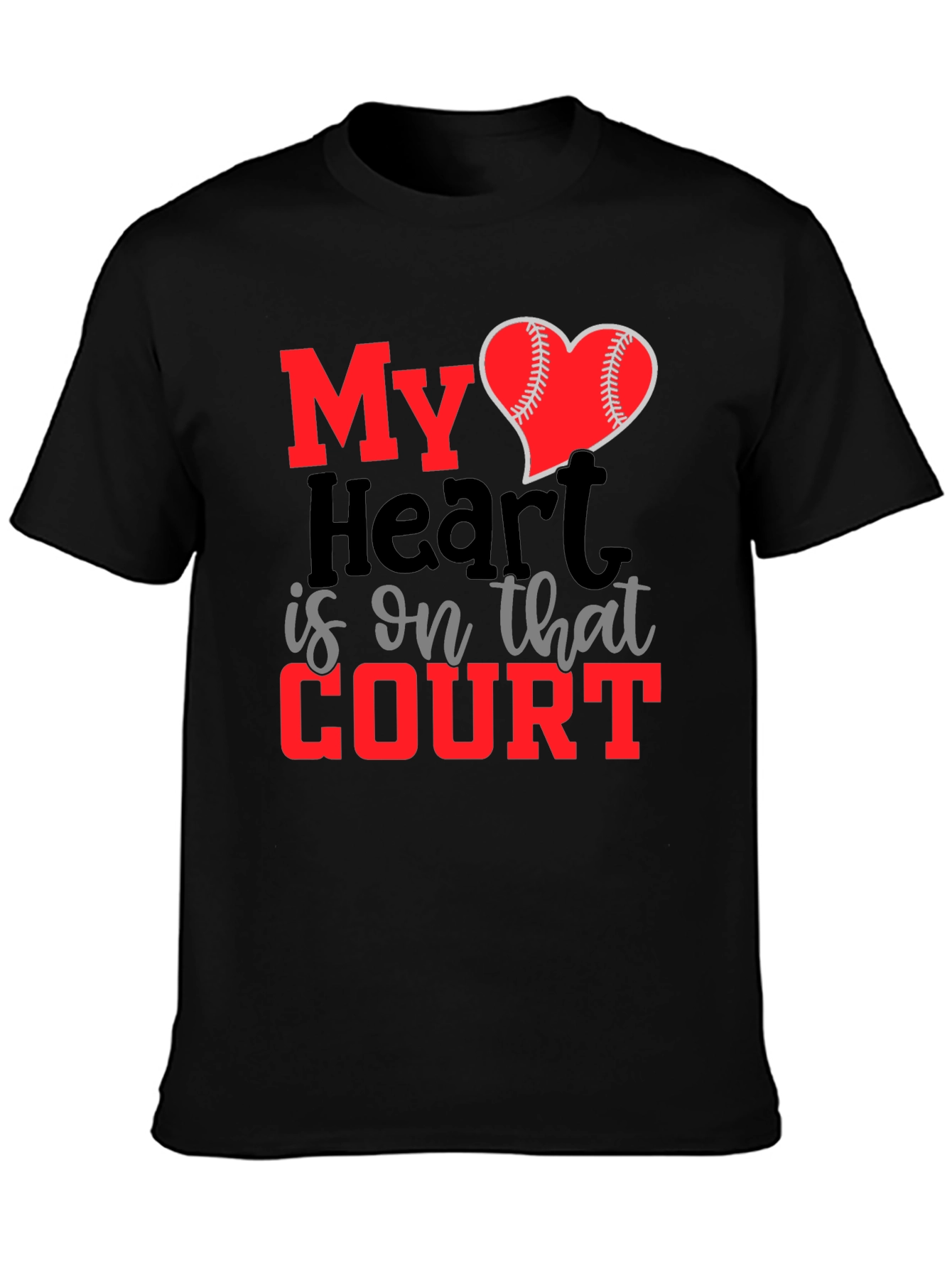 My Heart is on That Court T-Shirt