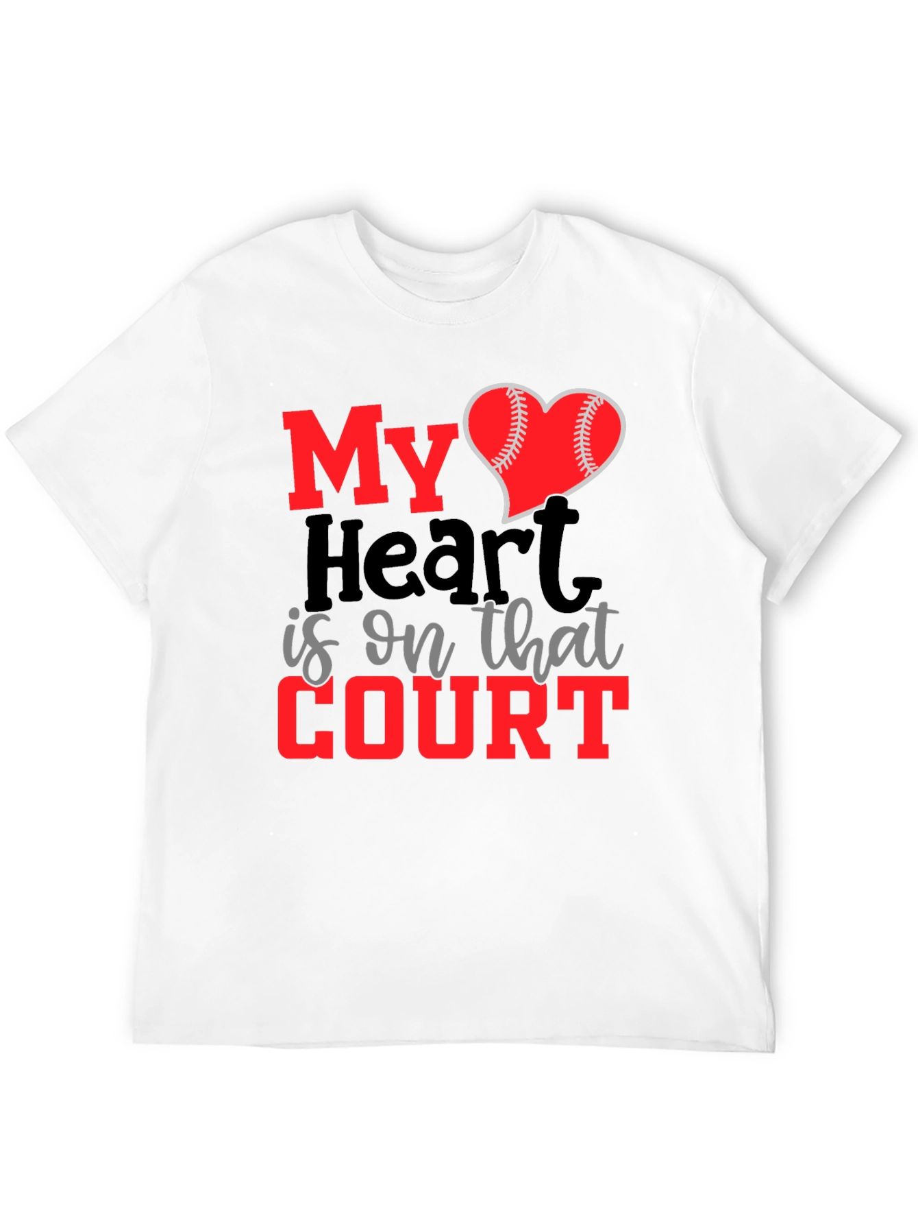 My Heart is on That Court T-Shirt