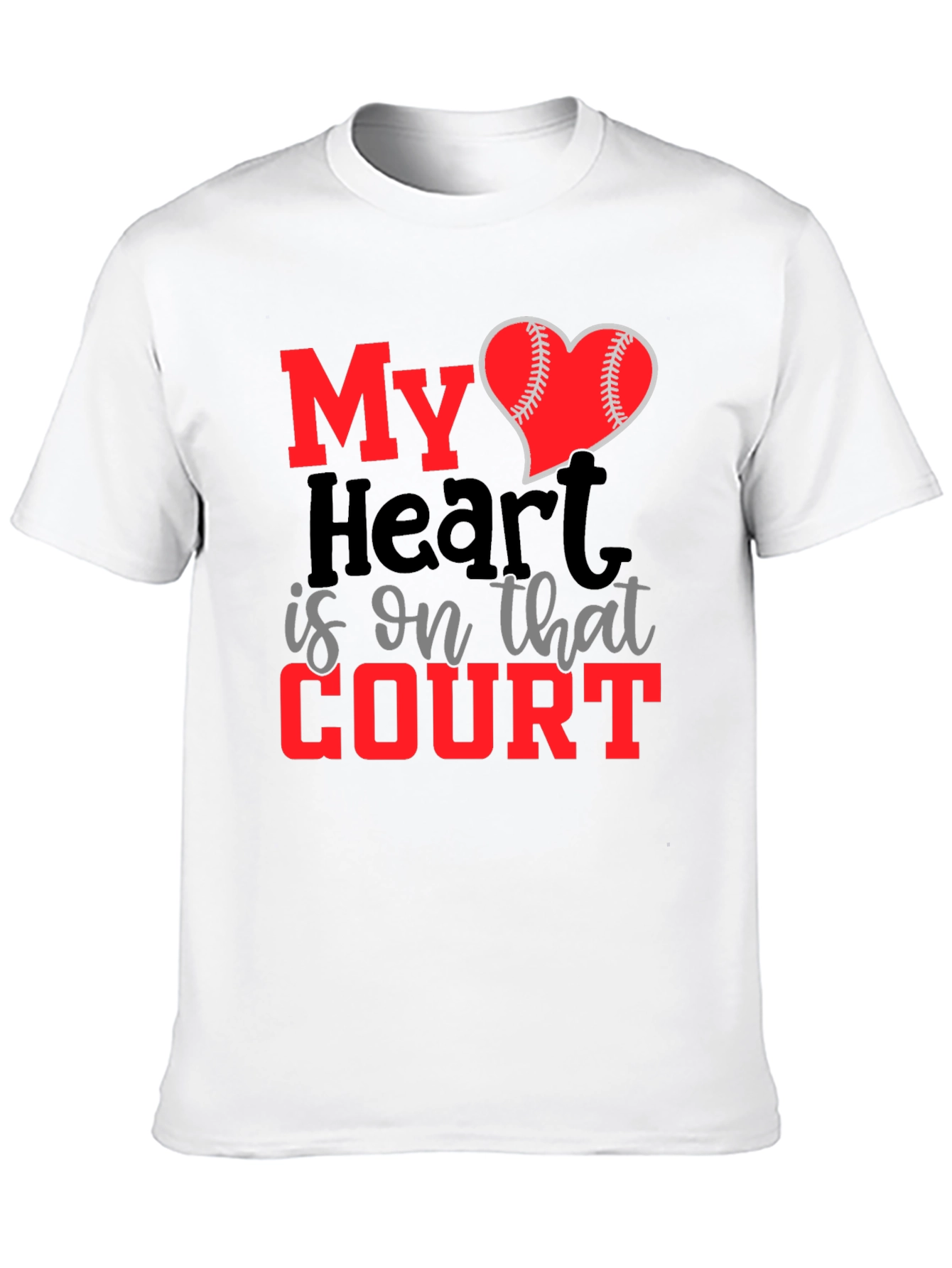 My Heart is on That Court T-Shirt