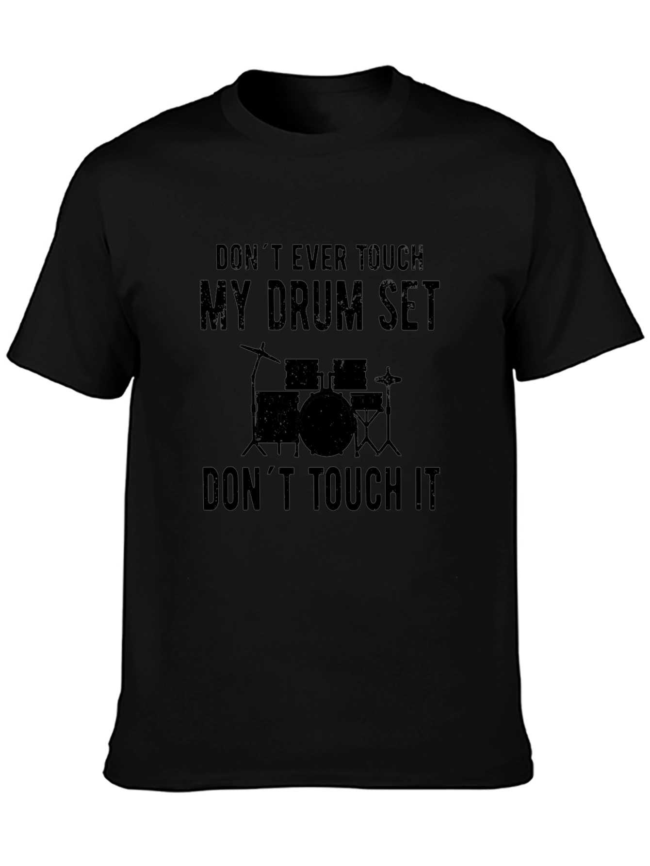 My Drum Set T-Shirt - Musician Humor Tee