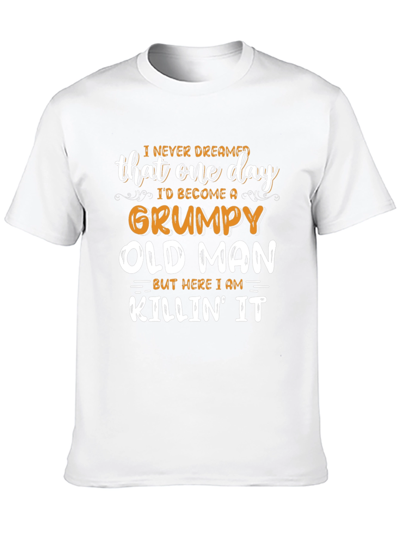 Grumpy Old Man Graphic Tee - Killin It