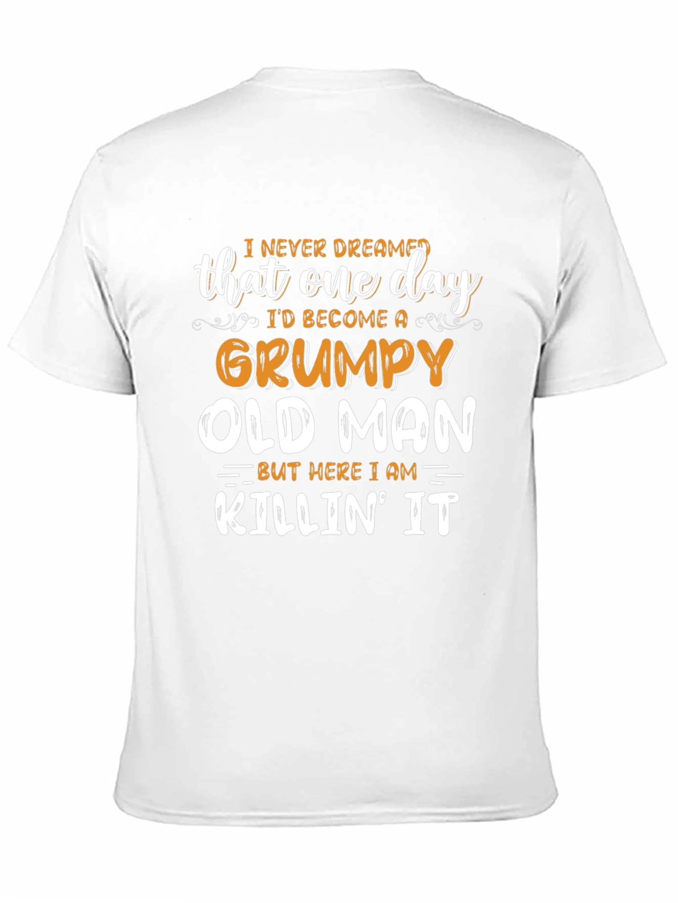 Grumpy Old Man Graphic Tee - Killin It