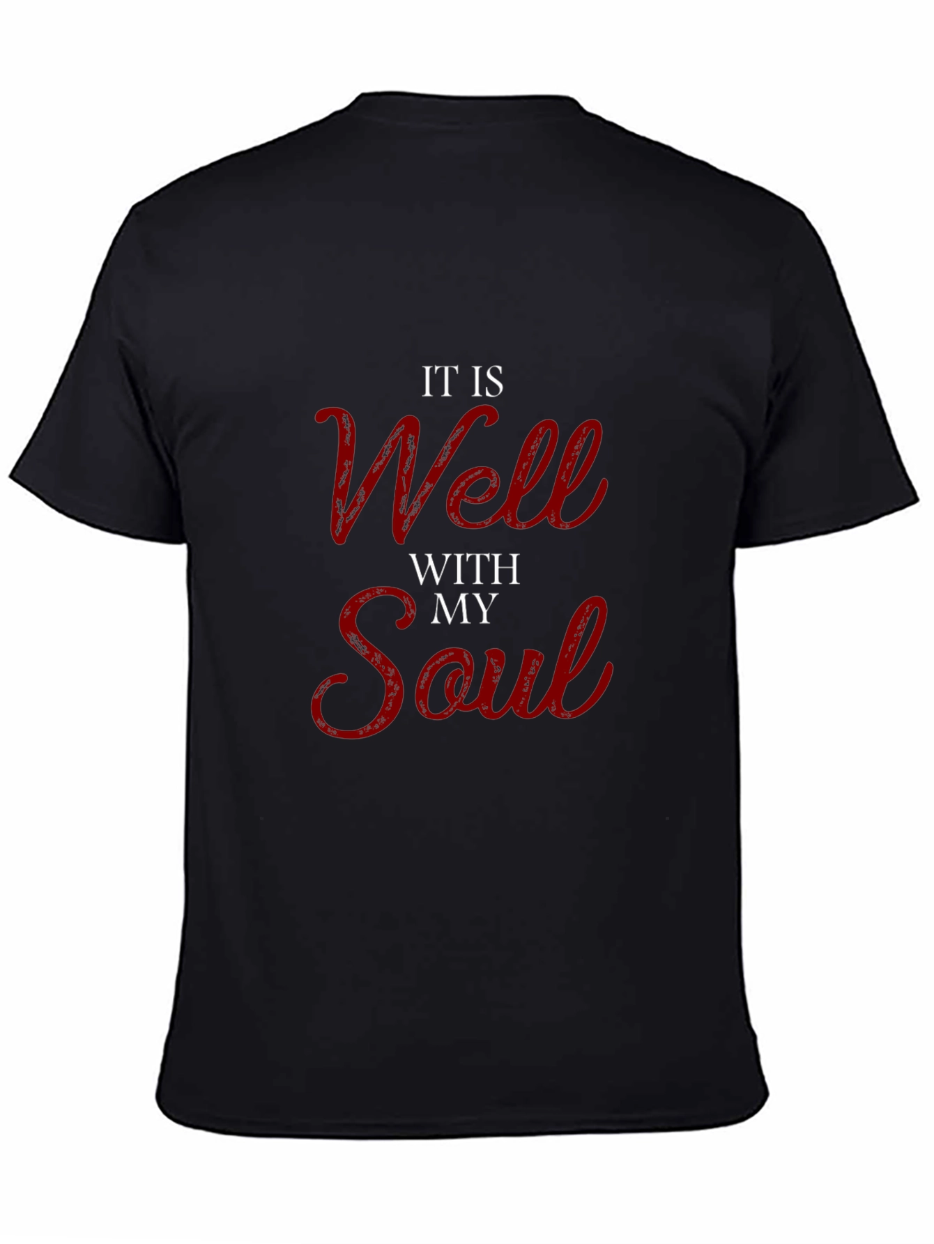 It Is Well With My Soul T-Shirt