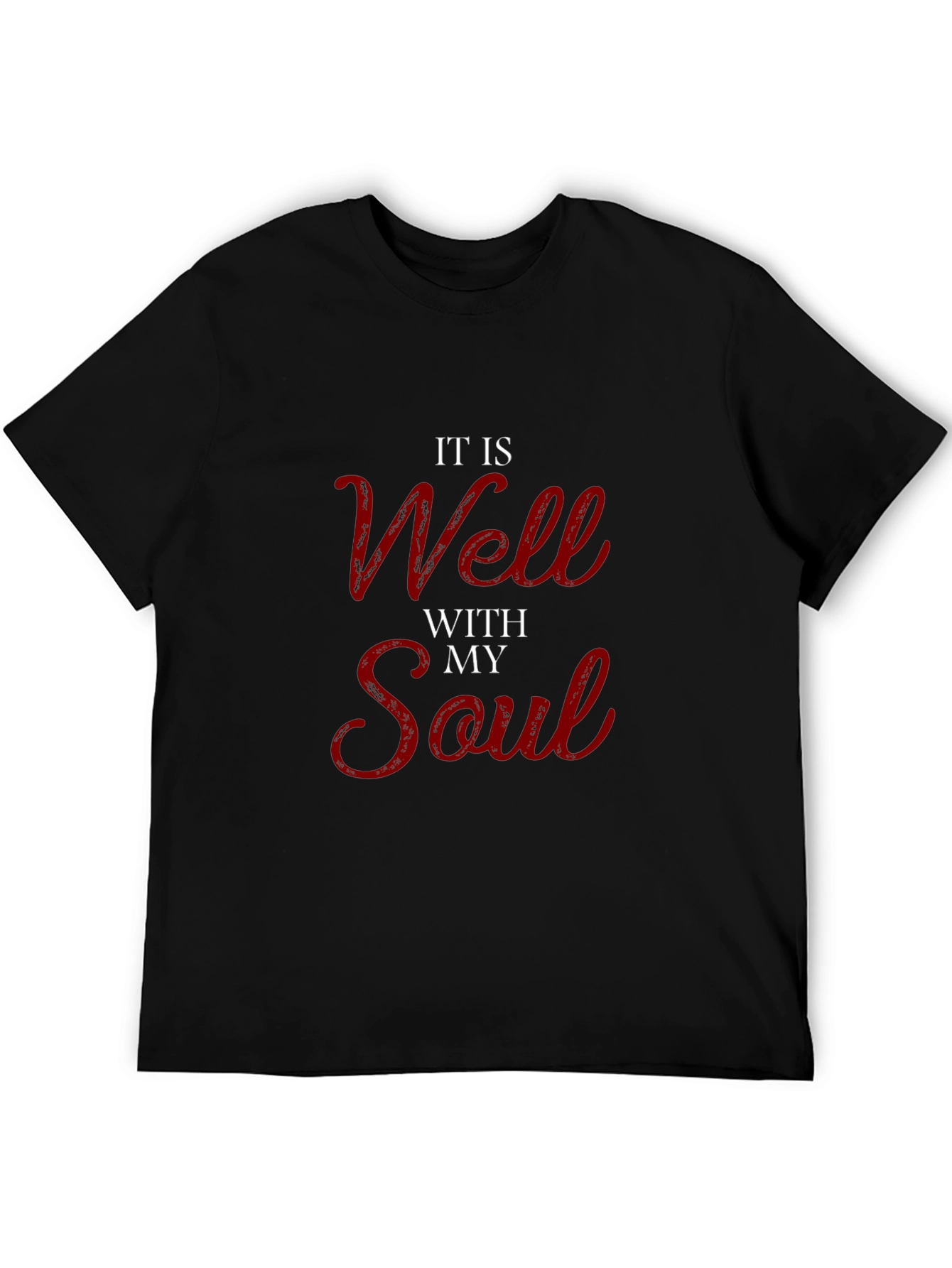 It Is Well With My Soul T-Shirt