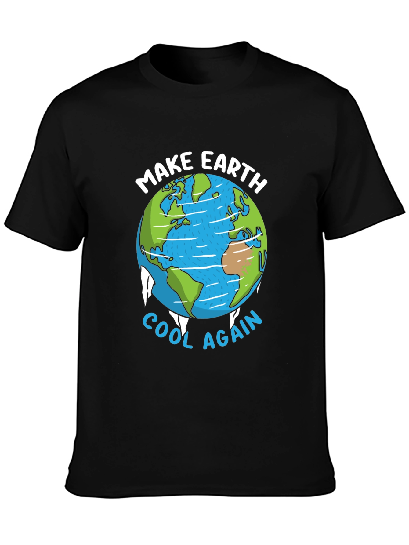 Make Earth Cool Again Graphic T-Shirt