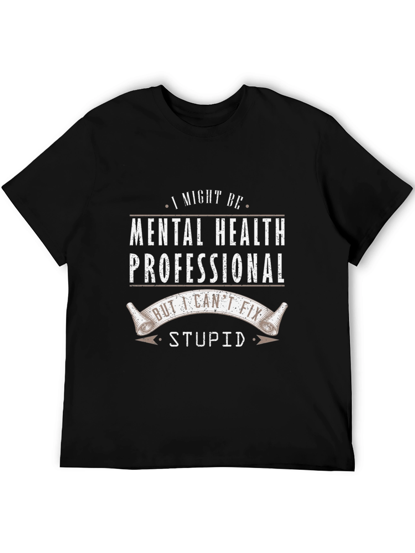 Mental Health Professional Novelty T-Shirt