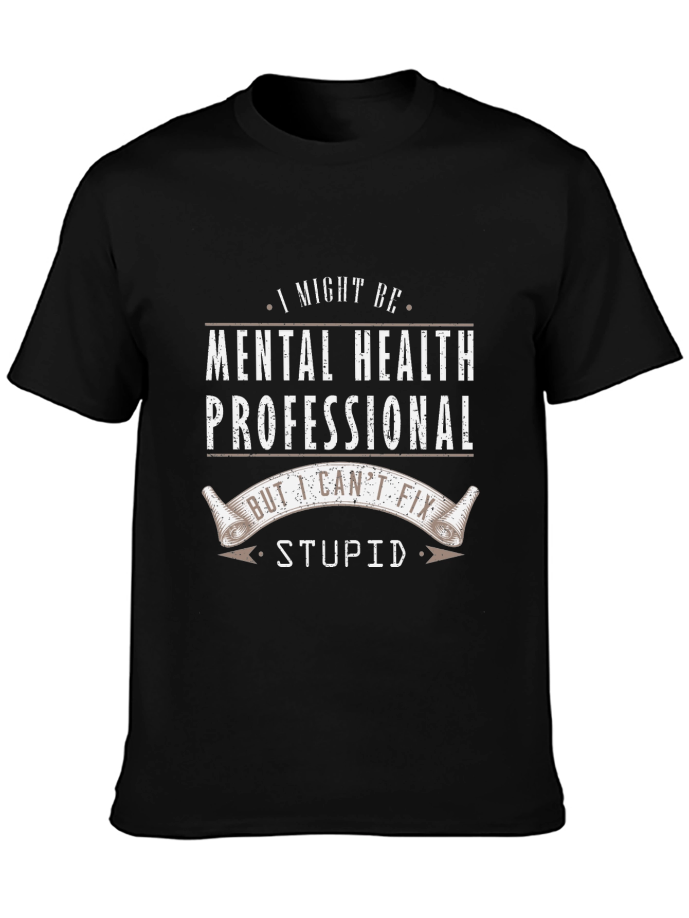 Mental Health Professional Novelty T-Shirt