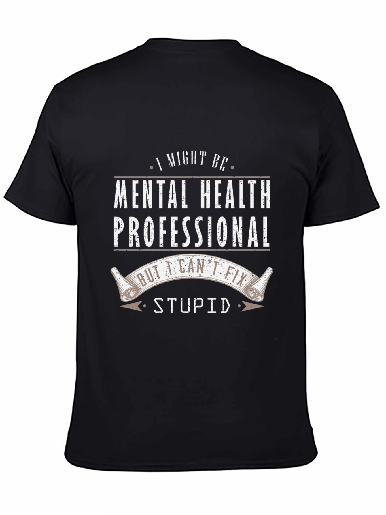 Mental Health Professional Novelty T-Shirt