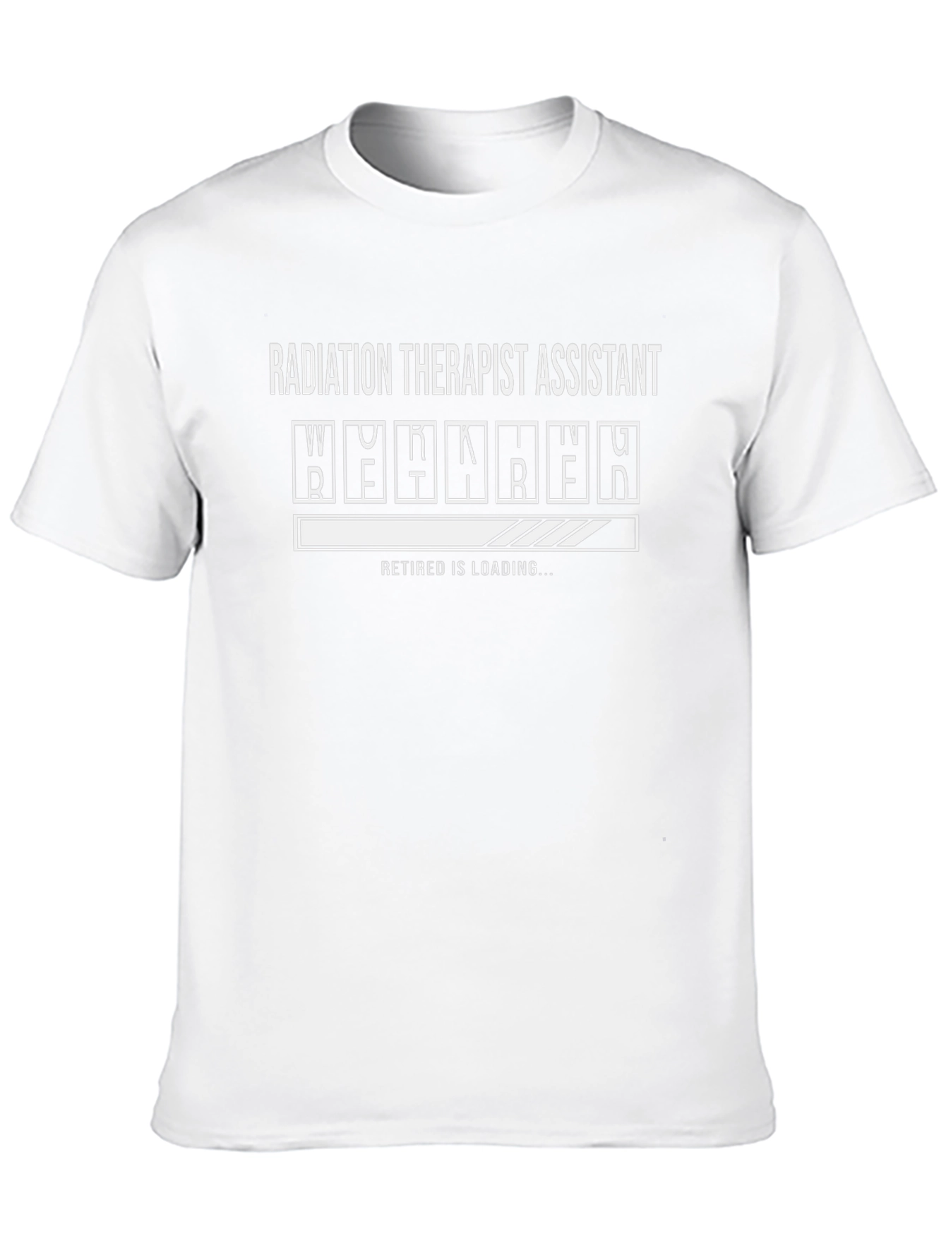 Radiation Therapist Assistant Retirement T-Shirt
