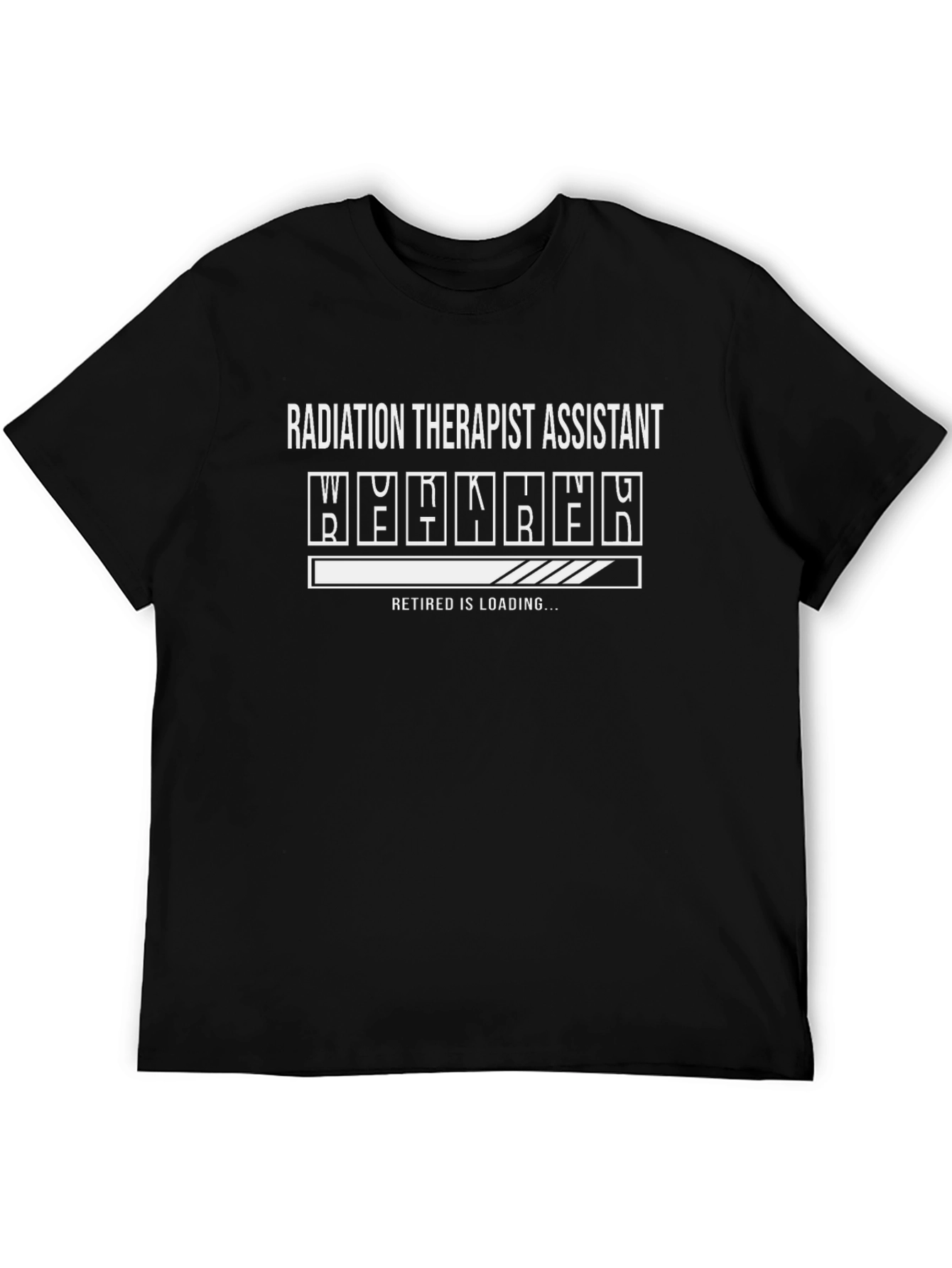 Radiation Therapist Assistant Retirement T-Shirt