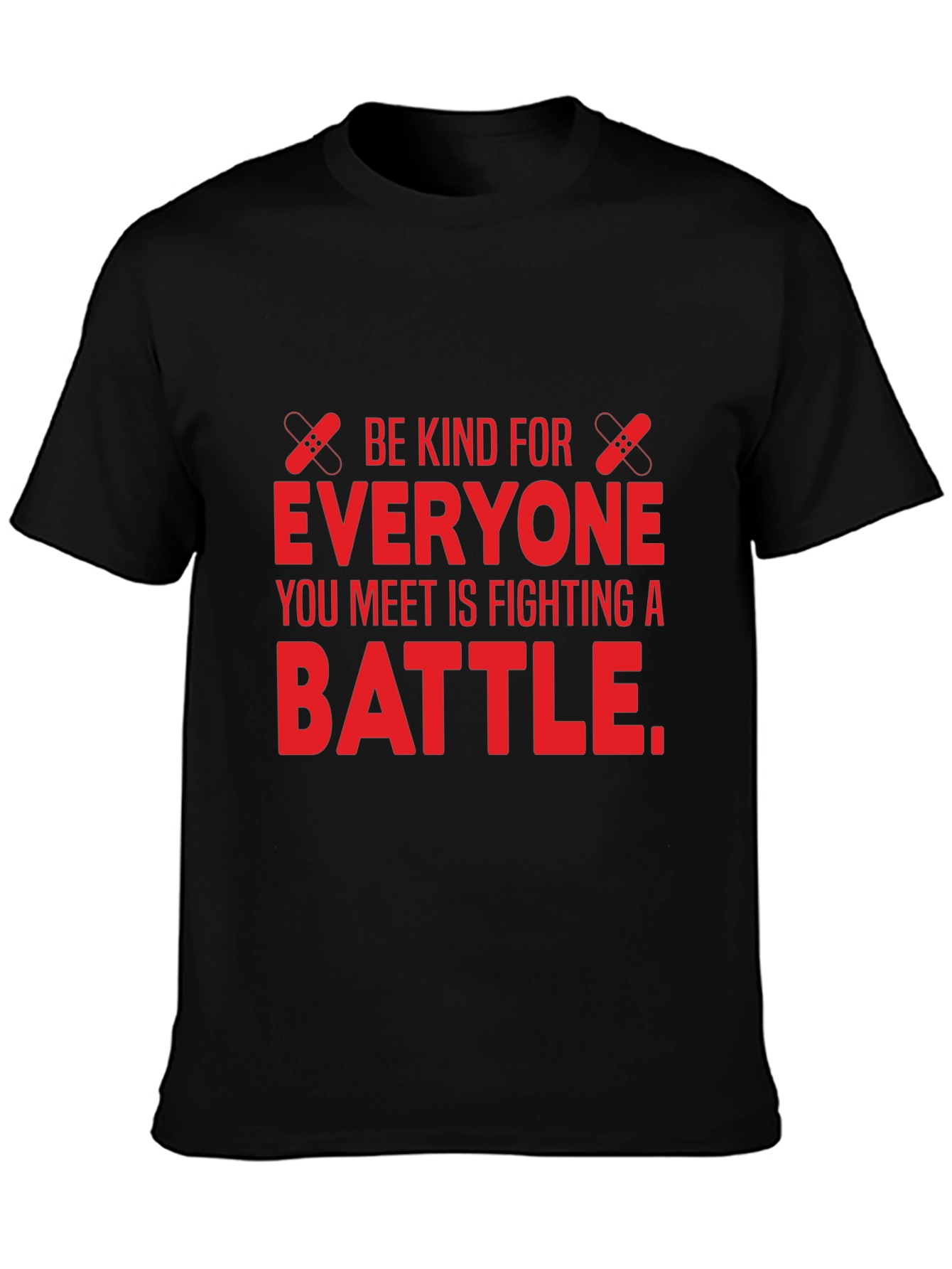 Be Kind For Everyone T-Shirt