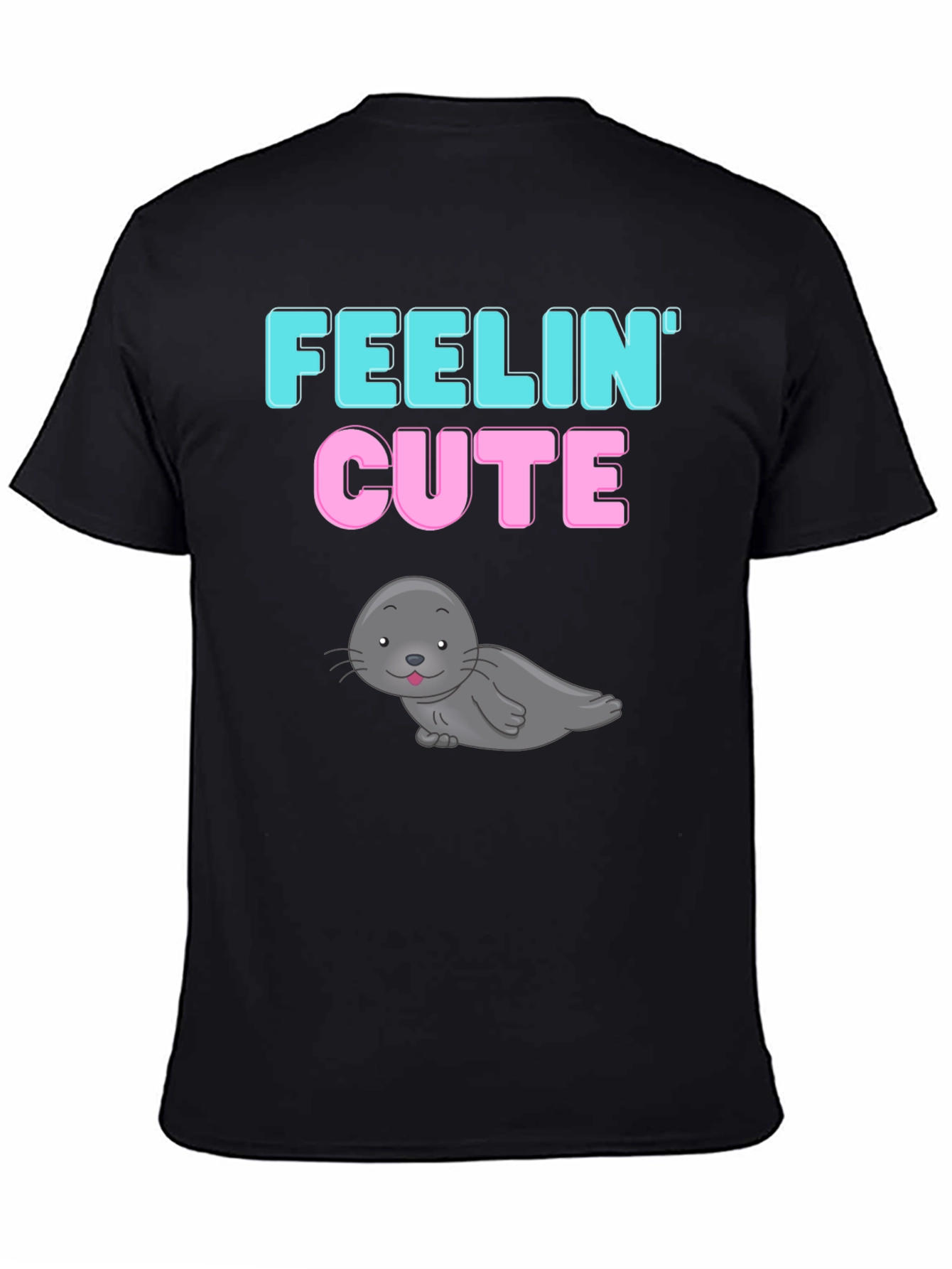 Feelin Cute Seal Graphic T-Shirt