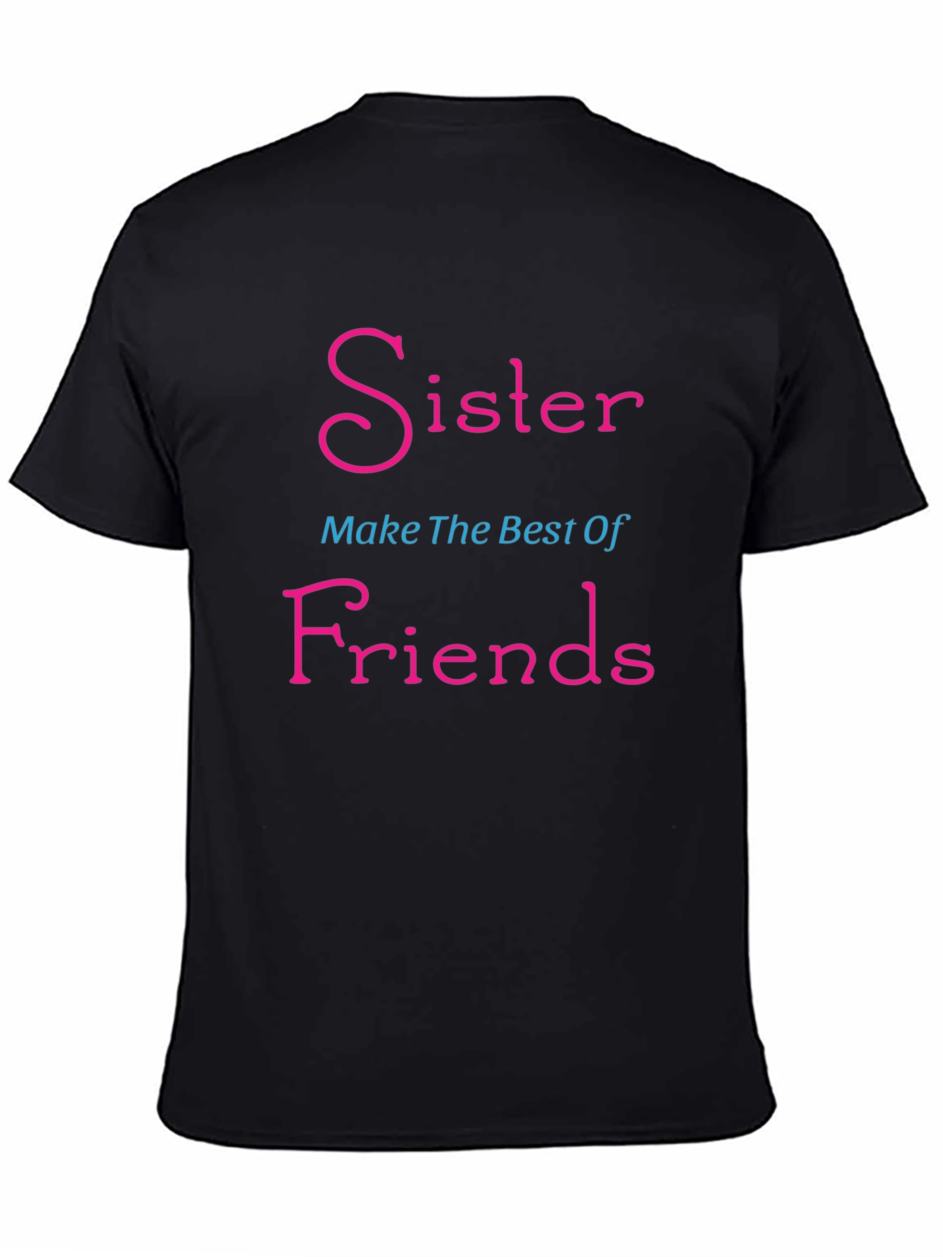 Sister Best Friends T-Shirt