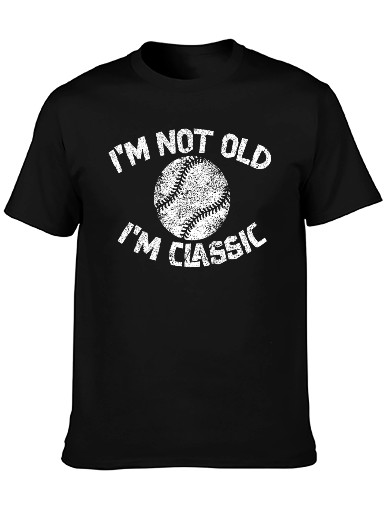 Im Not Old Im Classic Baseball T-Shirt
