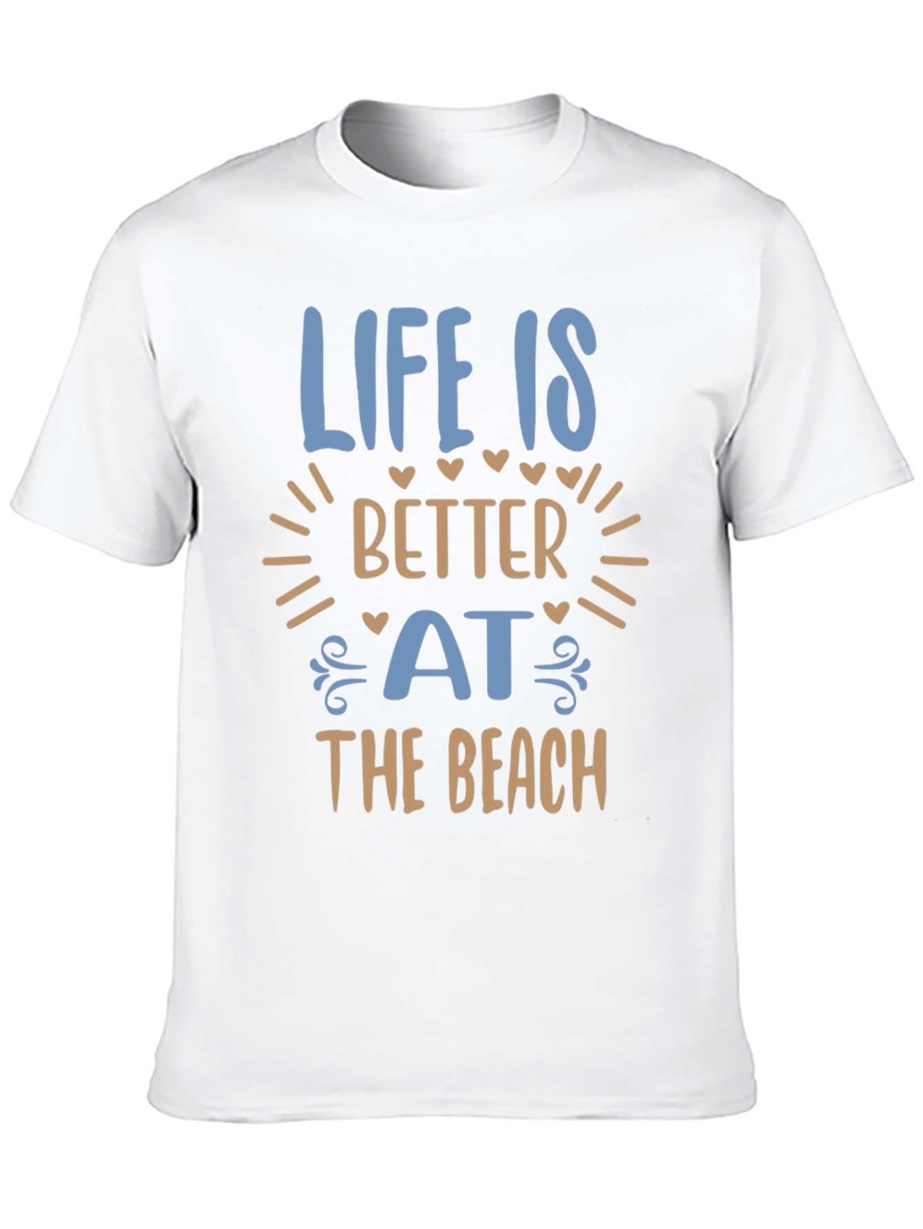 Life Is Better At The Beach T-Shirt