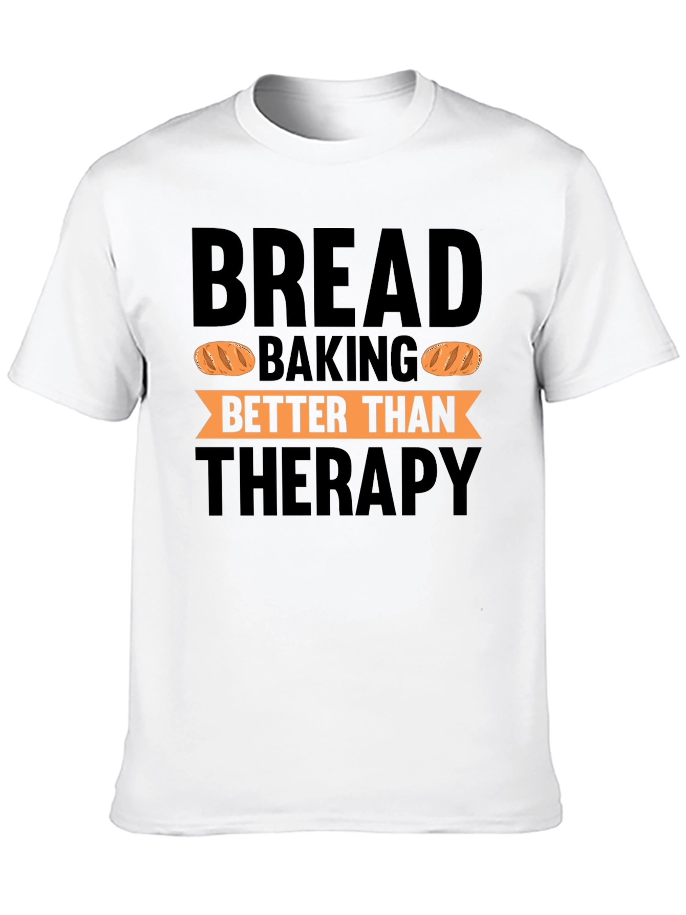 Bread Baking Therapy Black T-Shirt