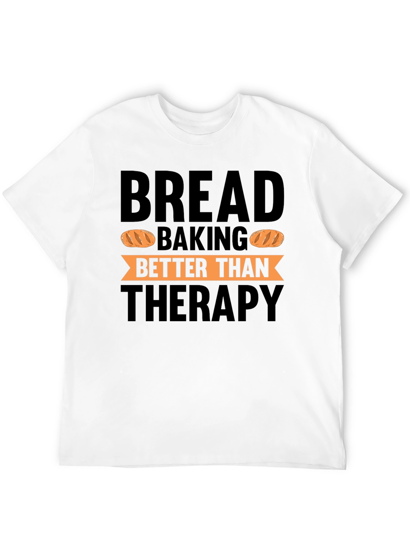 Bread Baking Therapy Black T-Shirt