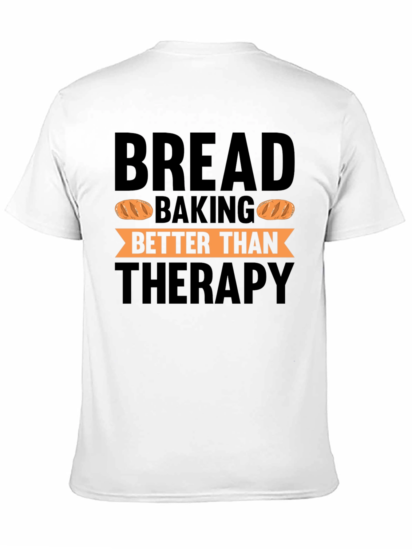 Bread Baking Therapy Black T-Shirt