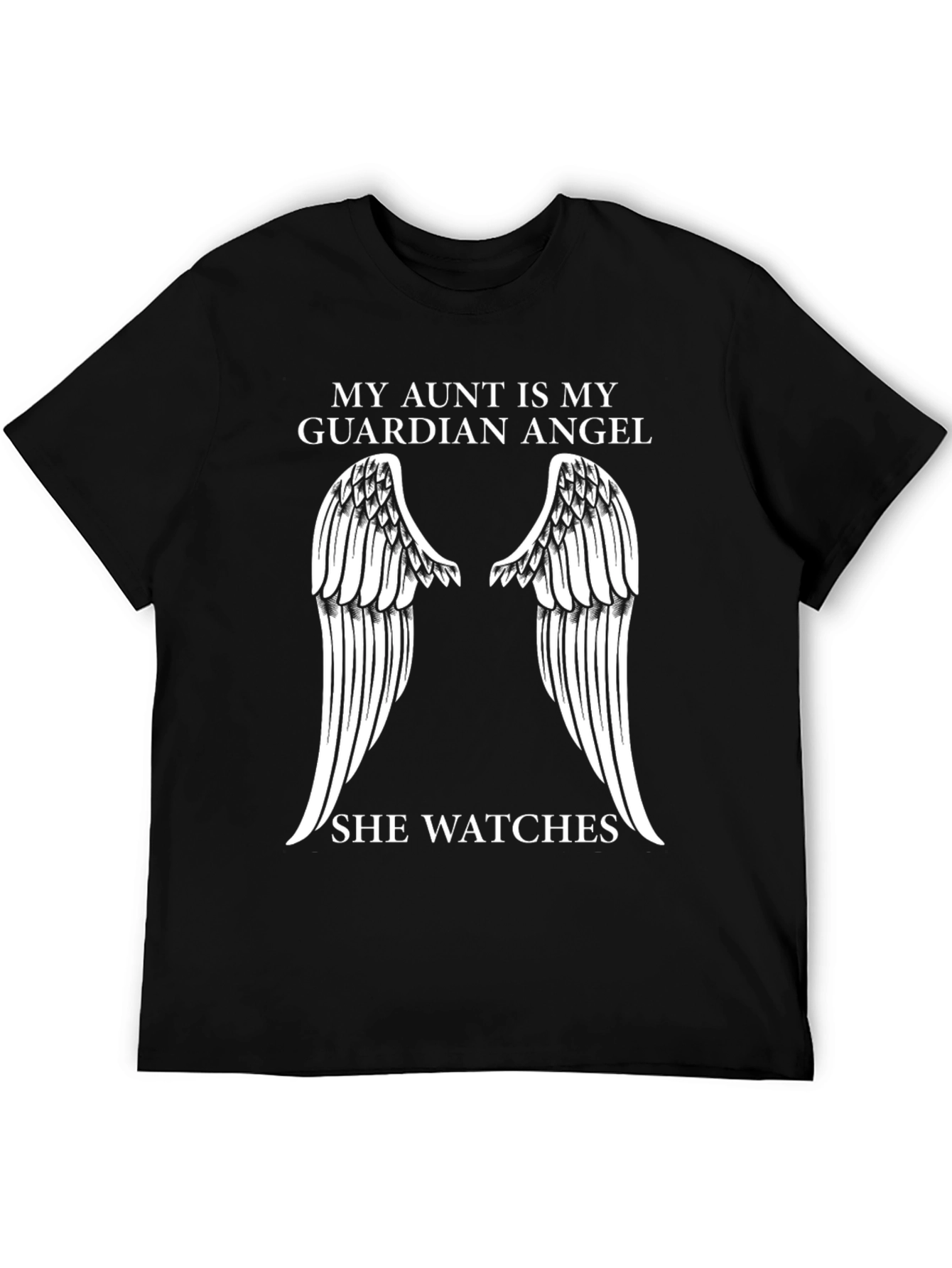 My Aunt is My Guardian Angel T-Shirt