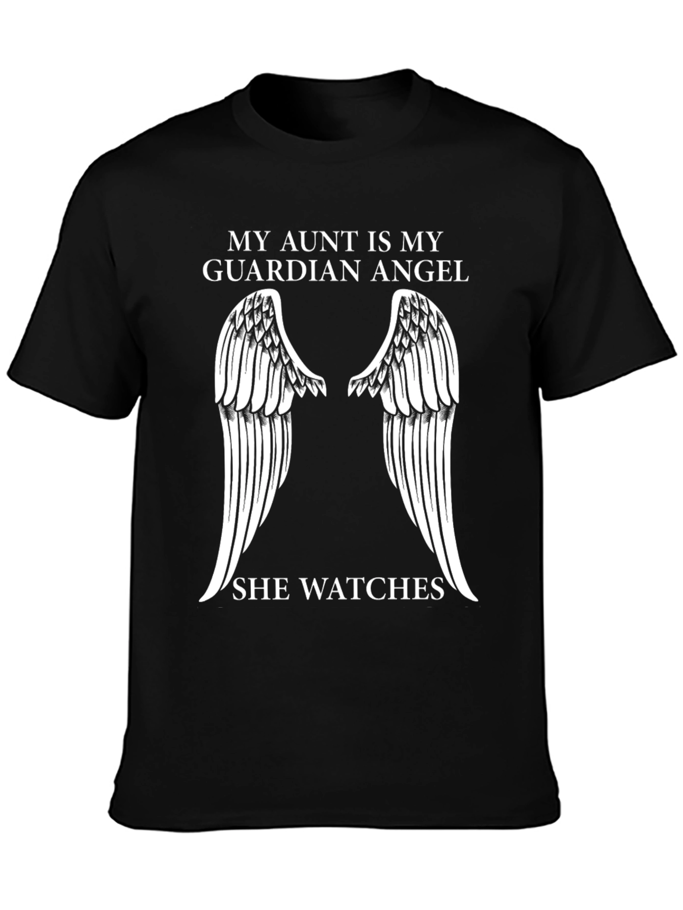 My Aunt is My Guardian Angel T-Shirt