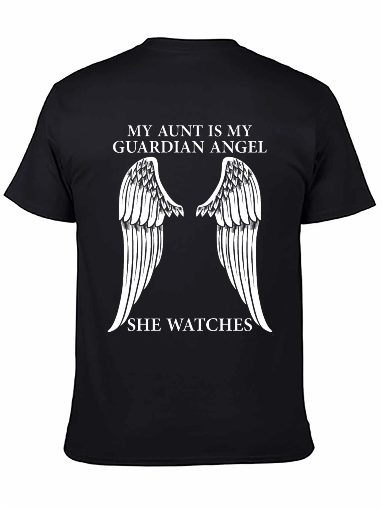 My Aunt is My Guardian Angel T-Shirt