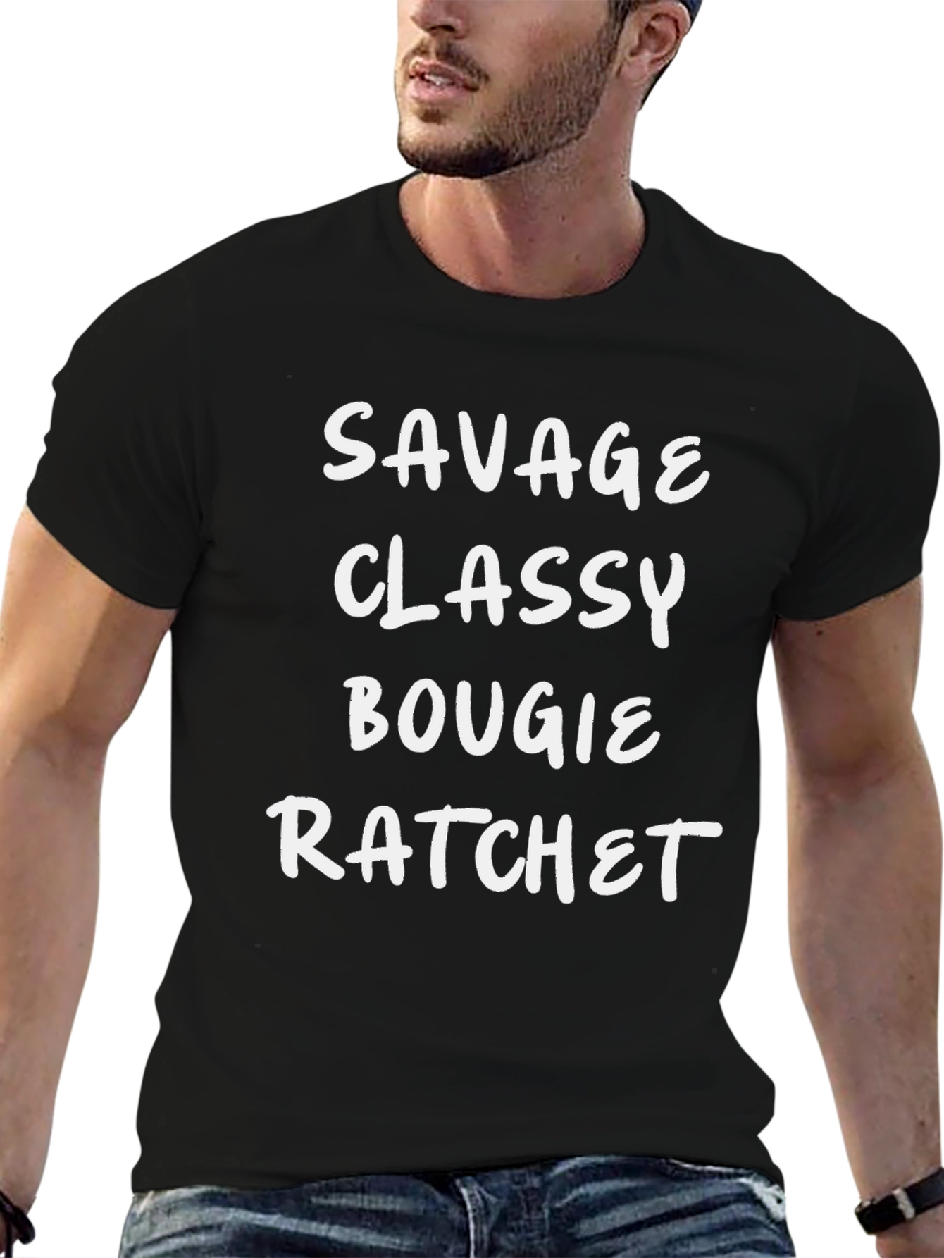 Savage Classy Bougie Ratchet Mens T-Shirt
