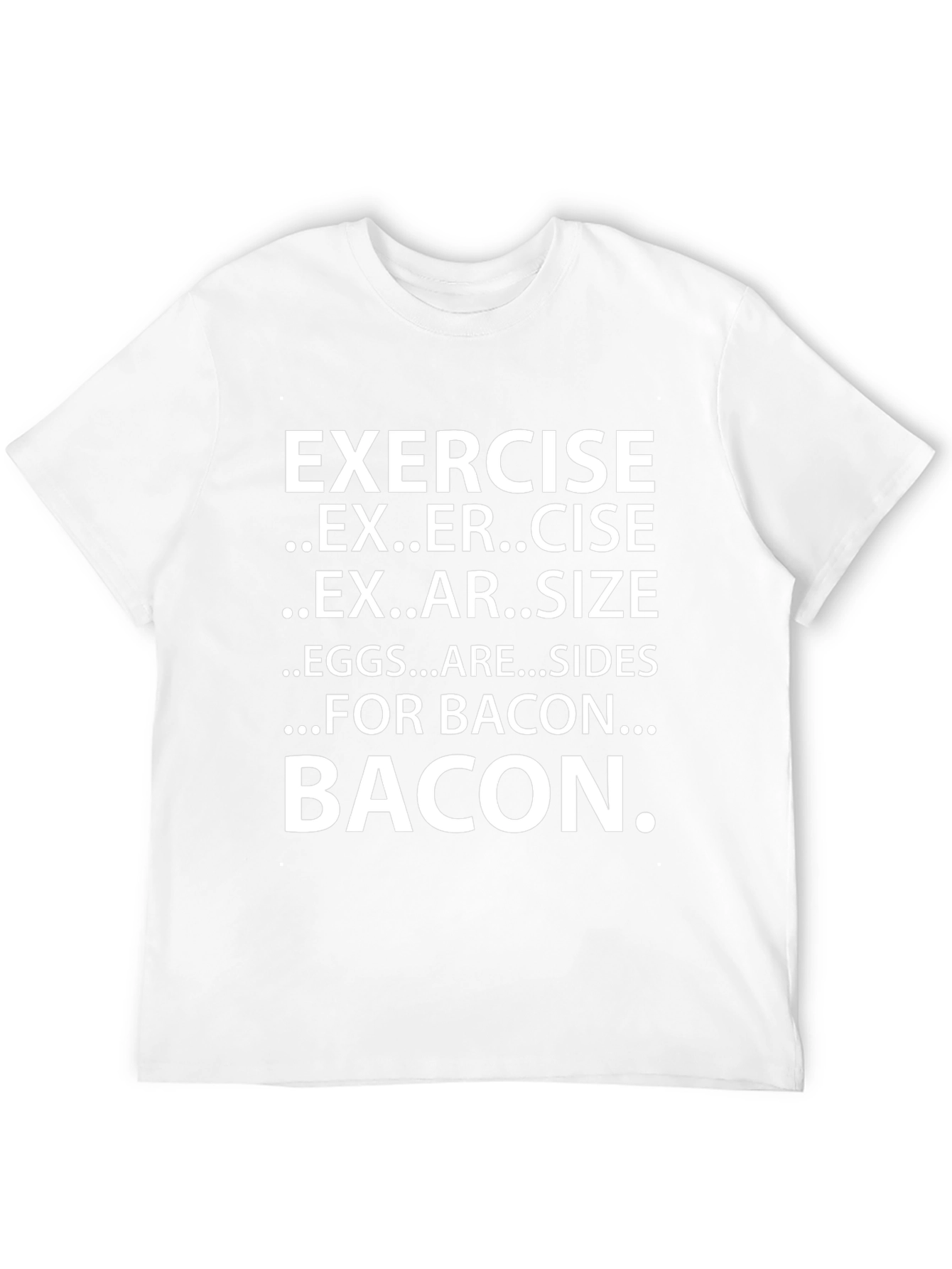 Bacon Exercise Funny T-Shirt