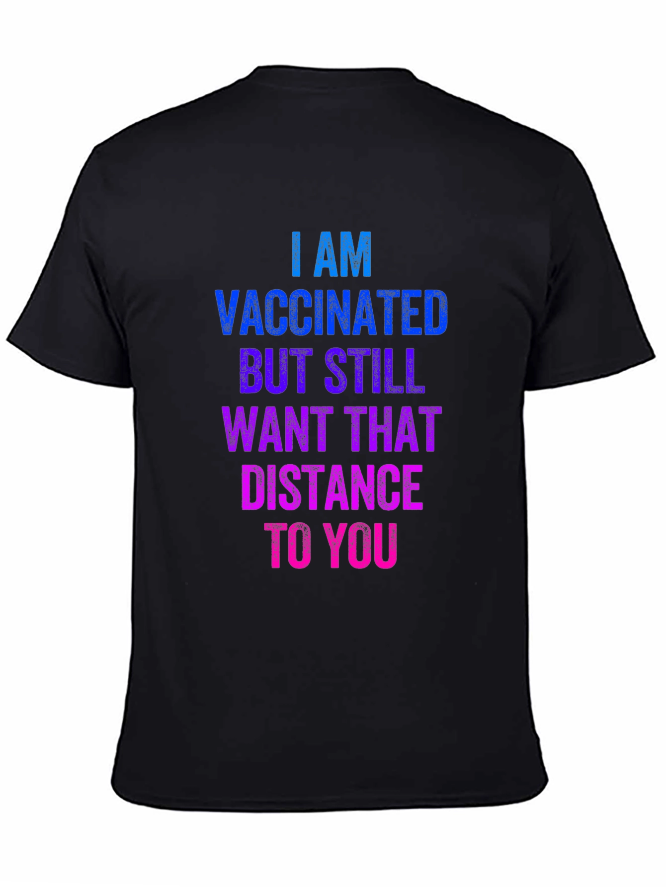 Vaccinated Social Distance T-Shirt