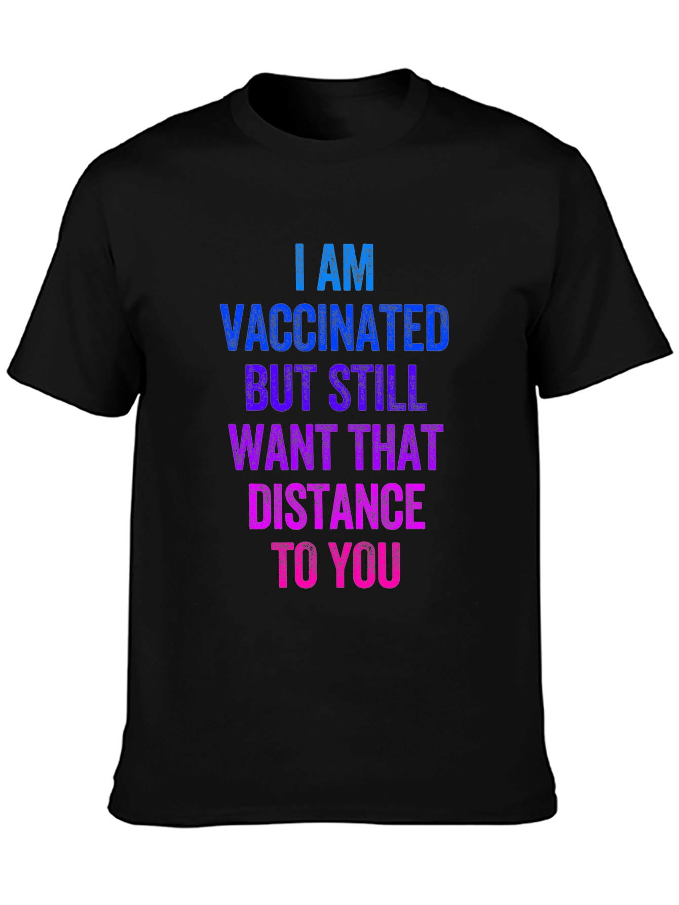 Vaccinated Social Distance T-Shirt