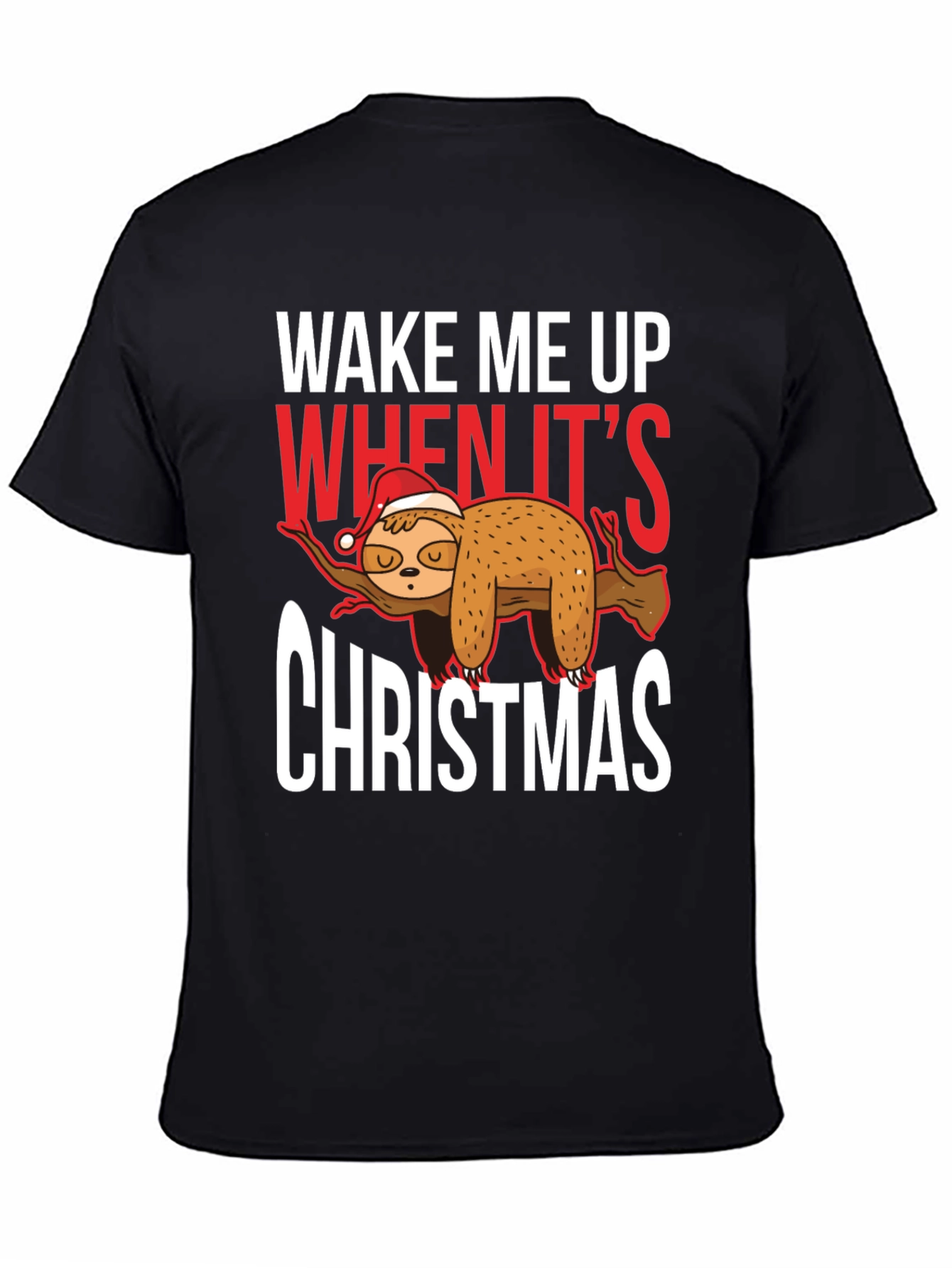 Wake Me Up When Its Christmas Sloth T-Shirt