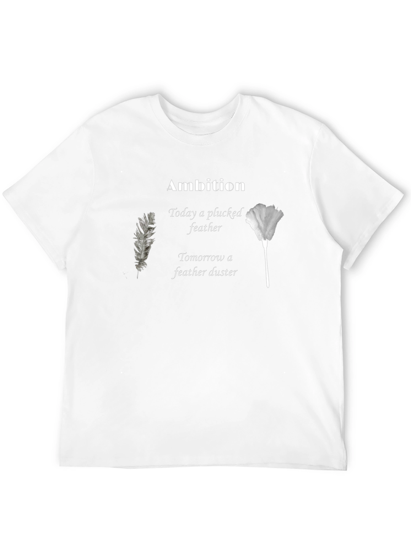 Ambition Feather Duster Graphic Tee