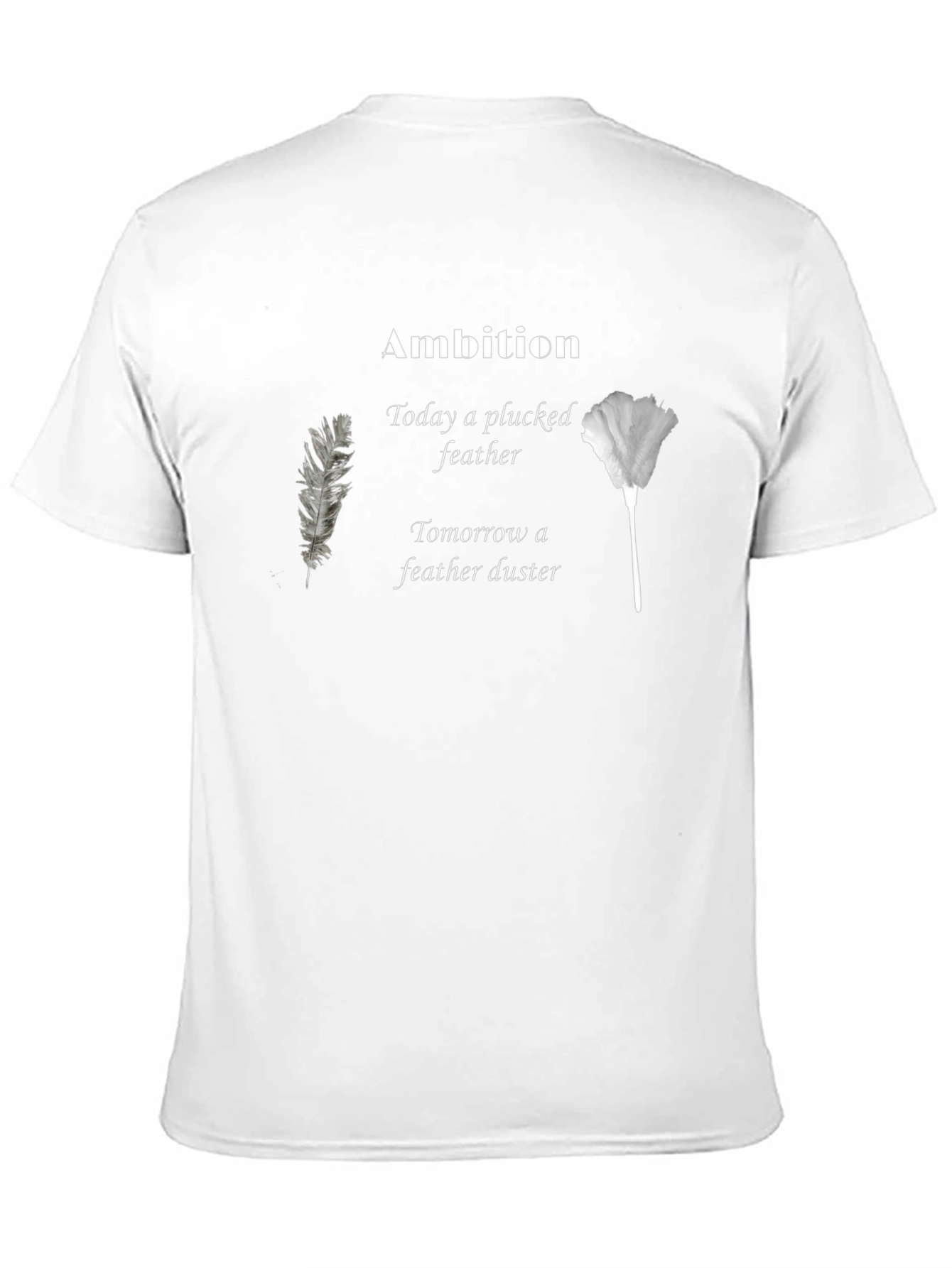Ambition Feather Duster Graphic Tee