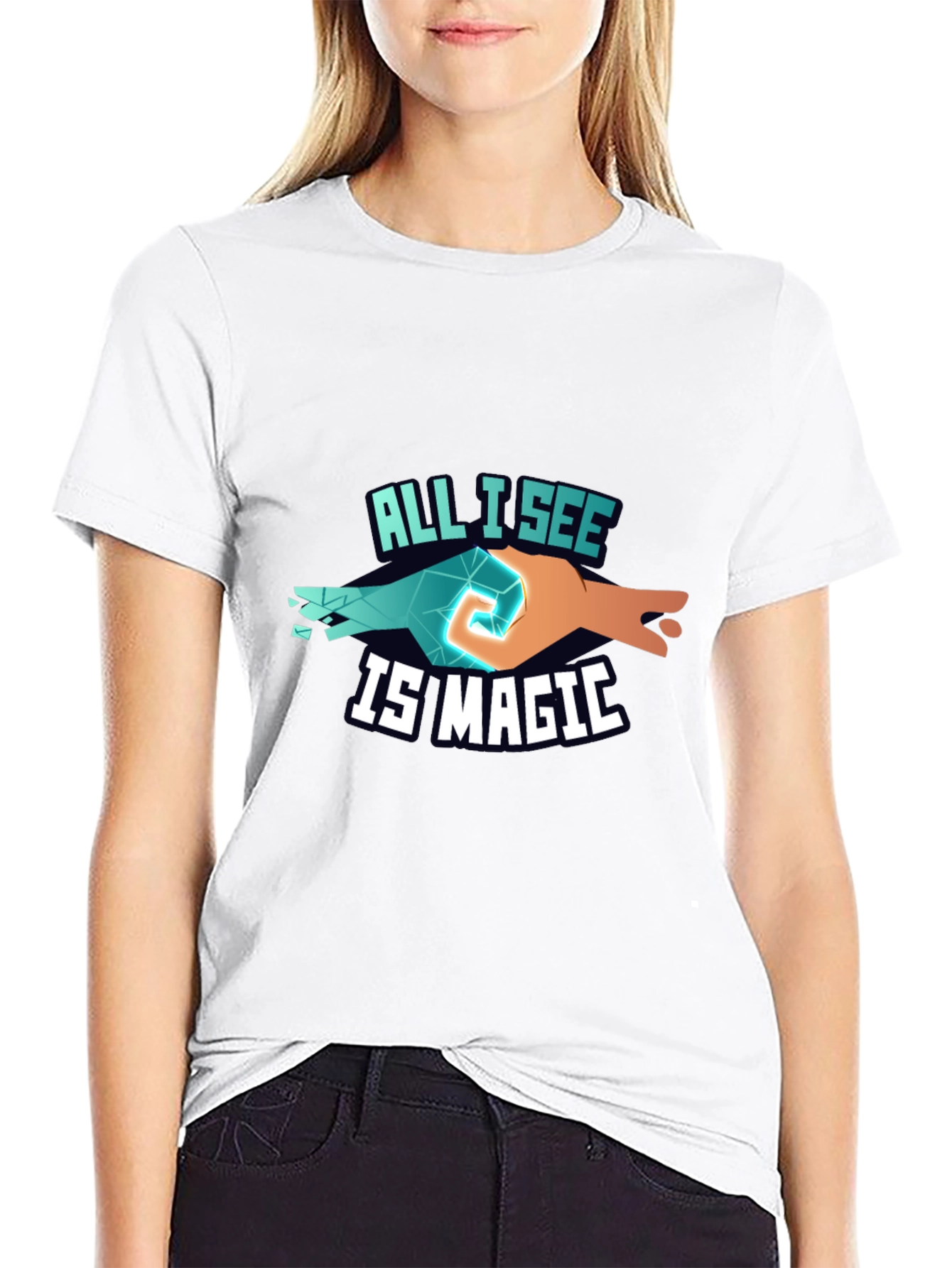 All I See Is Magic T-Shirt Unique Design