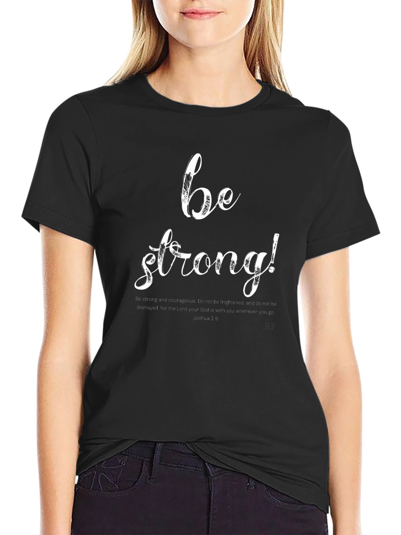Be Strong Graphic Tee - Inspirational Mens Shirt