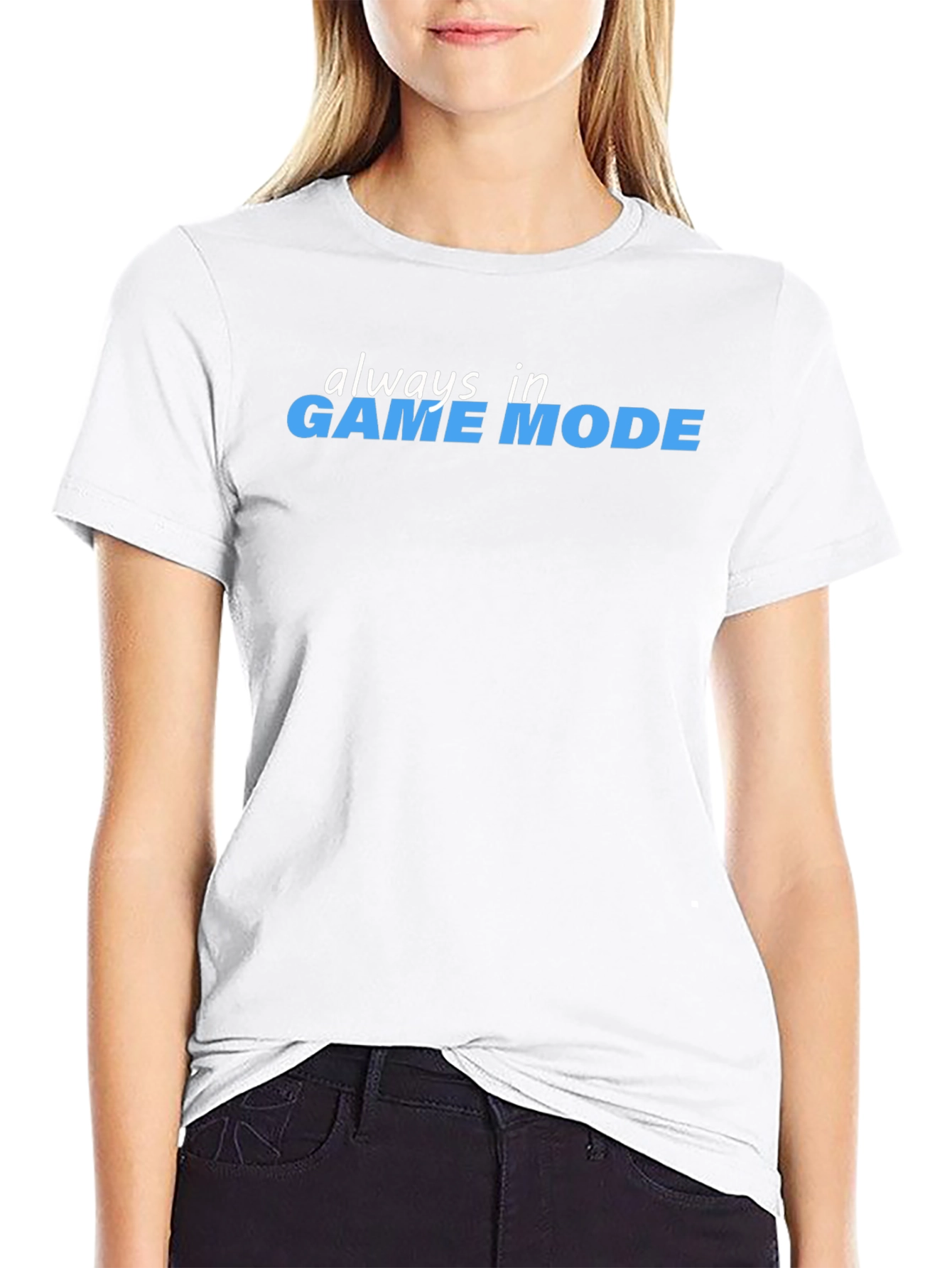 Always in Game Mode Black T-Shirt