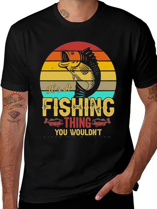 Its A Fishing Thing T-Shirt