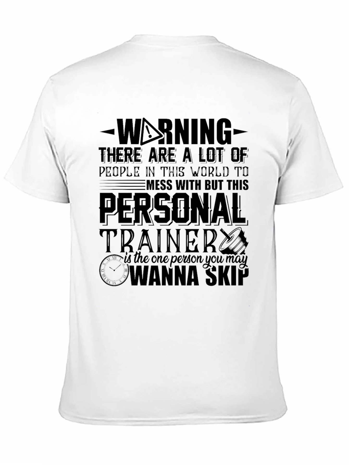 Warning Personal Trainer T-Shirt
