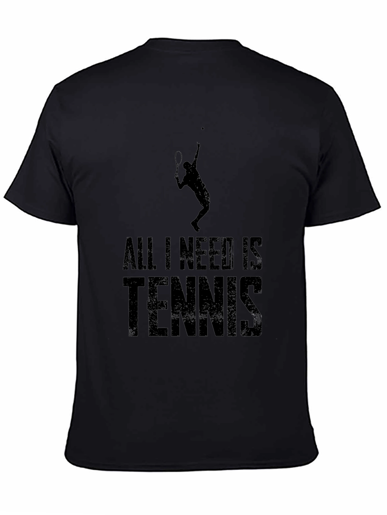 All I Need Is Tennis Black T-Shirt