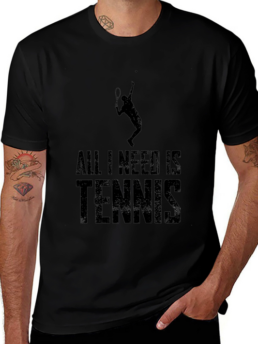All I Need Is Tennis Black T-Shirt