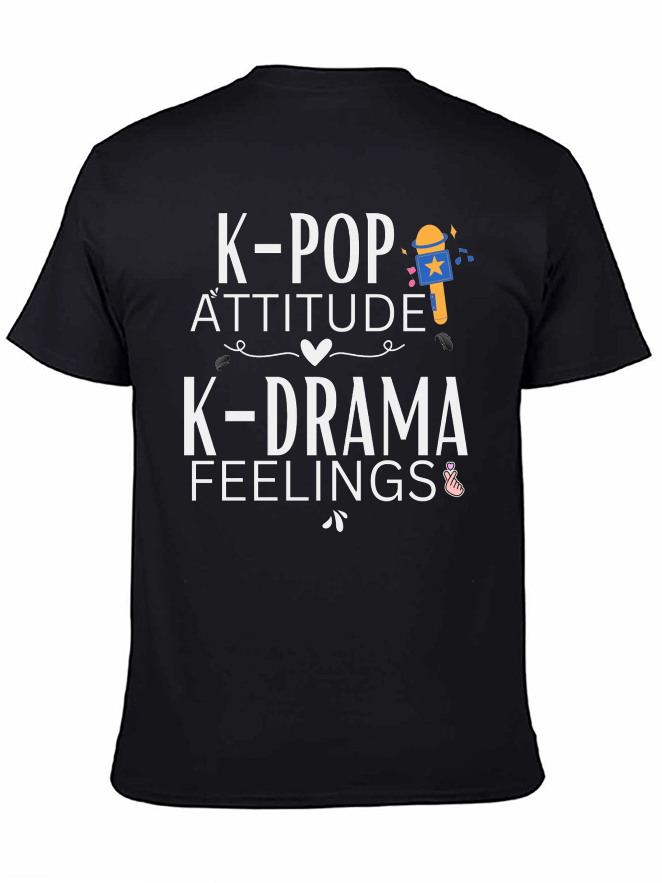 K-Pop Drama T-Shirt - Attitude & Feelings