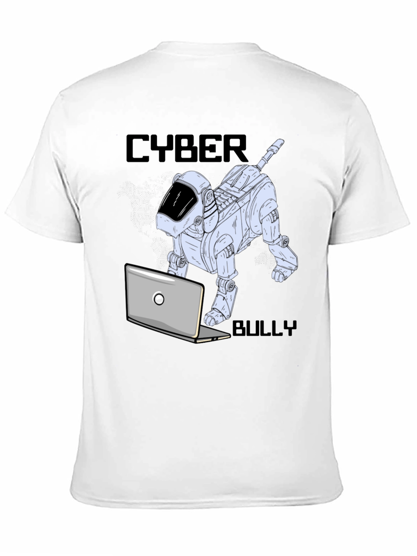 Cyber Bully Robot Dog T-Shirt