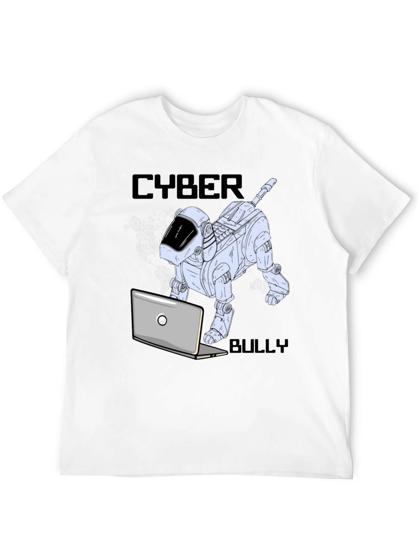 Cyber Bully Robot Dog T-Shirt