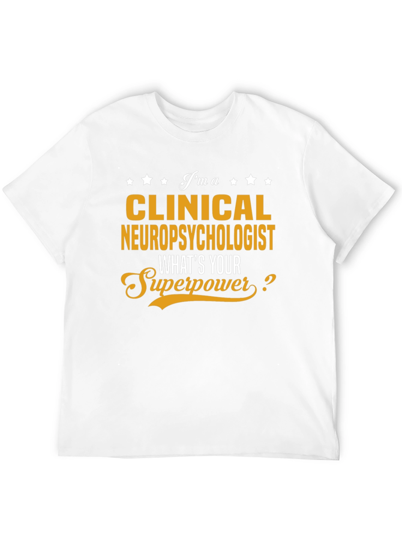 Clinical Neuropsychologist Superpower T-Shirt