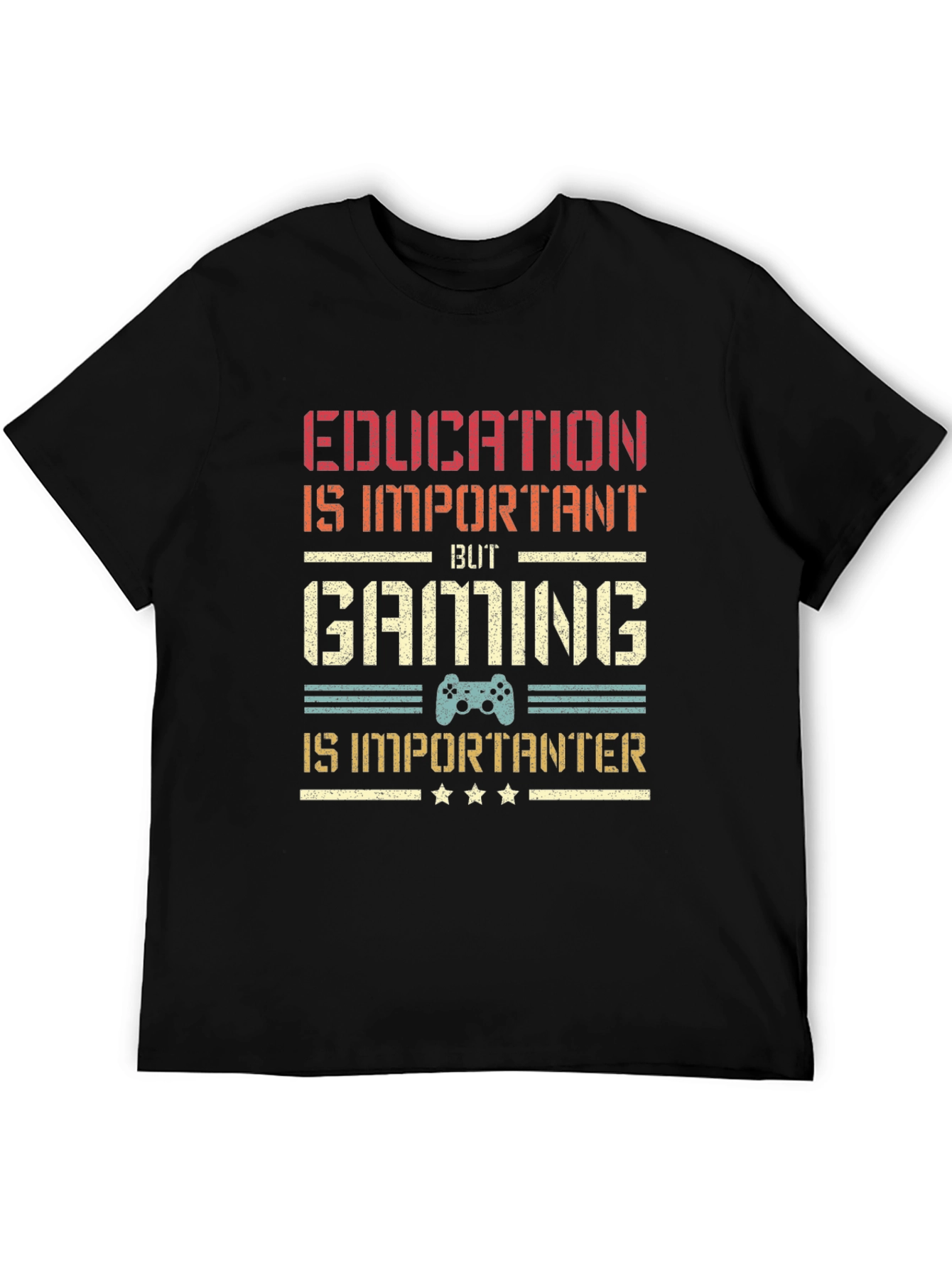 Gaming is Importanter T-Shirt - Gamer Gift