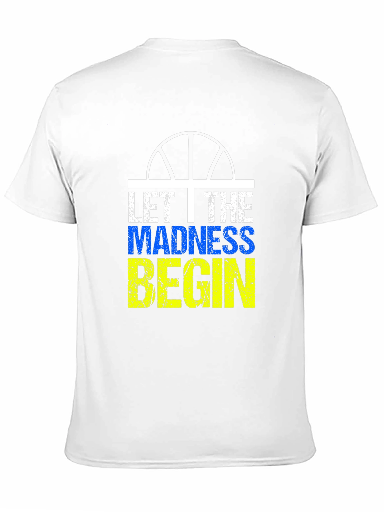 Let The Madness Begin T-Shirt