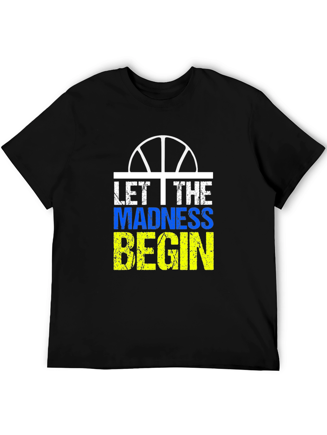 Let The Madness Begin T-Shirt