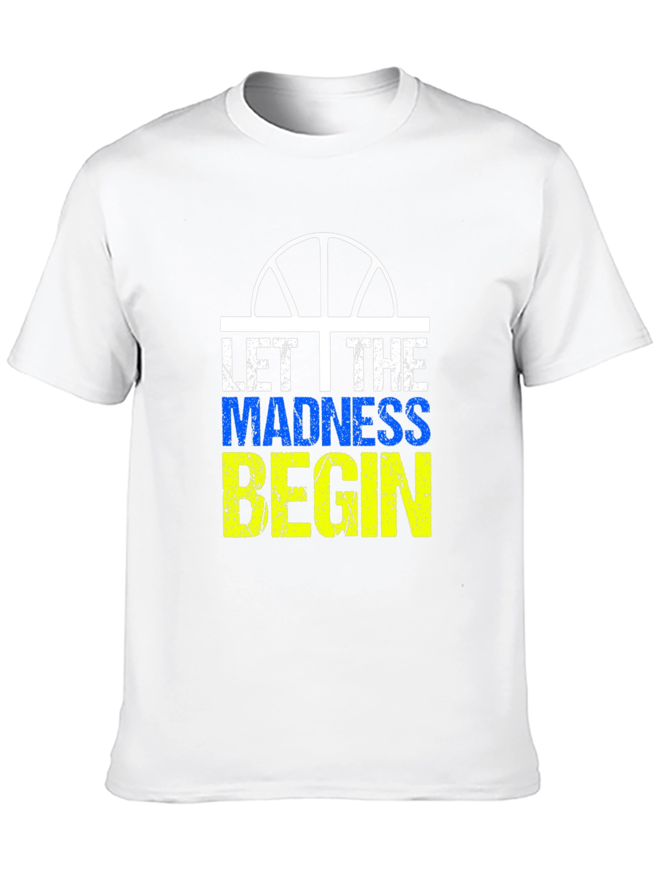 Let The Madness Begin T-Shirt
